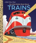 Image for My Little Golden Book About Trains