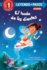 Image for El hada de los dientes : Tooth Fairy&#39;s Night Spanish Edition
