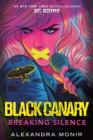 Image for Black Canary  : breaking silence