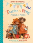 Image for Teaflet and Roog make a mess