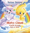 Image for Misty the cloud  : friends through rain or shine