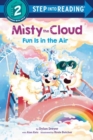 Image for Misty the cloud  : fun is in the air