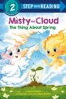 Image for Misty the Cloud: The Thing About Spring
