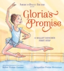 Image for Gloria&#39;s Promise (American Ballet Theatre)