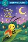 Image for The Firefly with No Glow