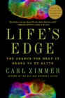 Image for Life&#39;s Edge: Searching for What It Means to Be Alive