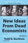 Image for New Ideas from Dead Economists: The Introduction to Modern Economic Thought, 4th Edition