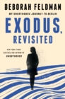 Image for Exodus, Revisited