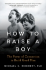 Image for How to Raise a Boy