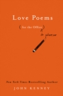 Image for Love poems: (for the office)