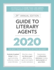 Image for Guide to Literary Agents 2020: The Most Trusted Guide to Getting Published