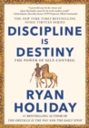Image for Discipline Is Destiny : The Power of Self-Control