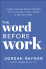 Image for The Word Before Work