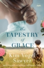 Image for The tapestry of grace  : a novel