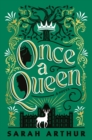 Image for Once a Queen : A Novel