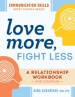 Image for Love More, Fight Less