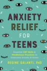 Image for Anxiety Relief for Teens
