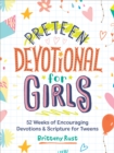 Image for Preteen devotional for girls  : 52 weeks of encouraging devotions and scripture for tweens