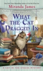 Image for What the cat dragged in