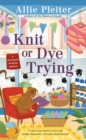 Image for Knit or Dye Trying