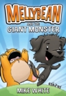 Image for Mellybean and the Giant Monster