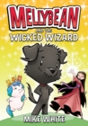 Image for Mellybean and the Wicked Wizard