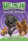 Image for Mellybean and the villains&#39; revenge