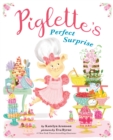 Image for Piglette&#39;s Perfect Surprise