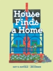 Image for House finds a home