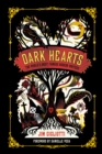 Image for Dark hearts  : the world&#39;s most famous horror writers