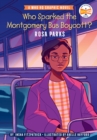 Image for Who sparked the Montgomery Bus Boycott?  : Rosa Parks