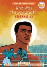 Image for Who was the greatest?  : Muhammad Ali