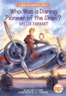 Image for Who was a daring pioneer of the skies?  : Amelia Earhart