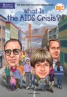 Image for What Is the AIDS Crisis?