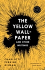 Image for The yellow wall-paper and other writings