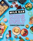 Image for Milk Bar: Kids Only
