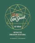 Image for Hearing God Speak: 52-Week Interactive Enneagram Devotional