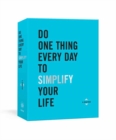 Image for Do One Thing Every Day to Simplify Your Life : A Journal