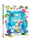 Image for Color Me Queer : The LGBTQ+ Coloring and Activity Book