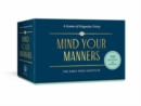 Image for Mind Your Manners : A Game of Etiquette Trivia