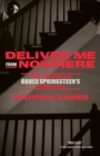 Image for Deliver Me from Nowhere