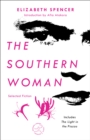 Image for The Southern Woman : Selected Fiction