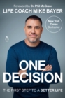 Image for One decision  : the first step to a better life