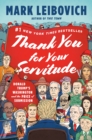 Image for Thank You for Your Servitude
