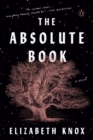 Image for The Absolute Book: A Novel