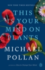 Image for This Is Your Mind on Plants