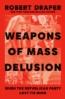 Image for Weapons of Mass Delusion