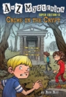 Image for A to Z Mysteries Super Edition #13: Crime in the Crypt