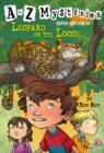 Image for A to Z Mysteries Super Edition #14: Leopard on the Loose
