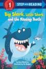 Image for Big Shark, Little Shark, and the Missing Teeth